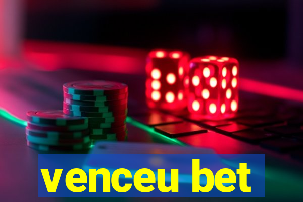 venceu bet