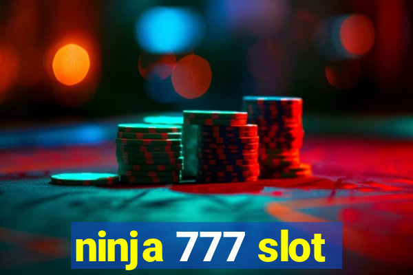 ninja 777 slot