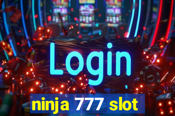 ninja 777 slot