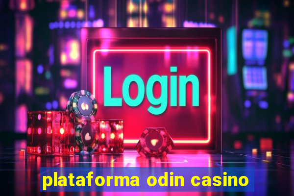 plataforma odin casino