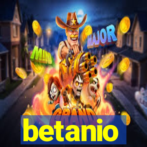 betanio