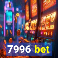 7996 bet