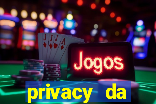 privacy da pipokinha vazado