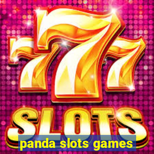 panda slots games