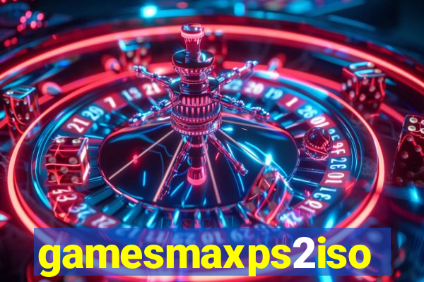 gamesmaxps2iso