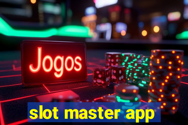 slot master app