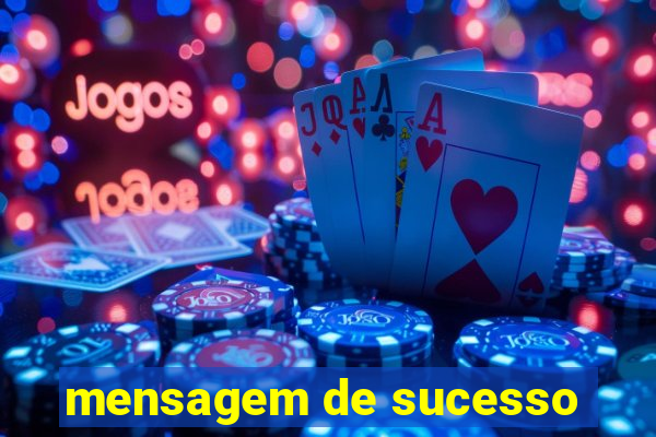 mensagem de sucesso