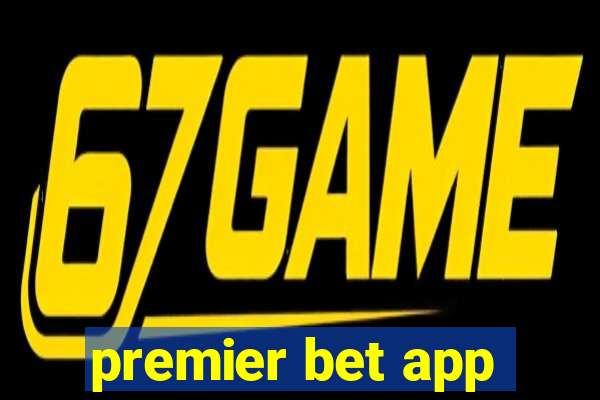 premier bet app