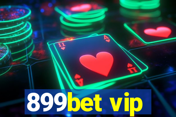 899bet vip