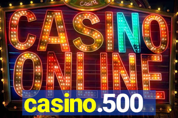 casino.500