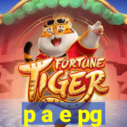 p a e pg