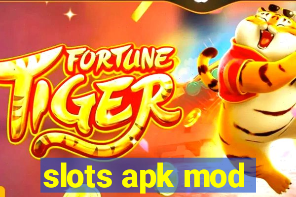 slots apk mod