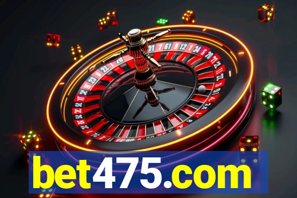 bet475.com