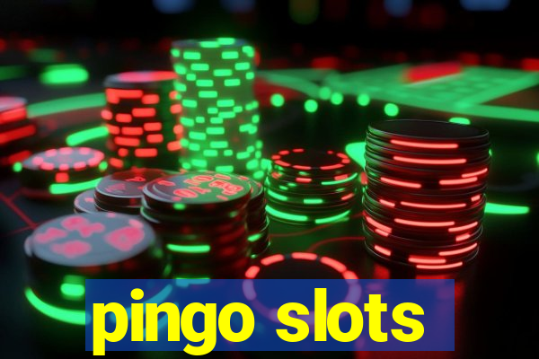 pingo slots