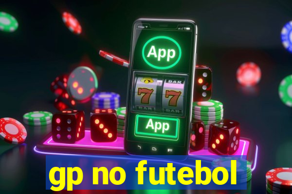 gp no futebol