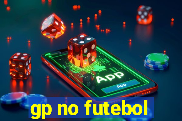 gp no futebol