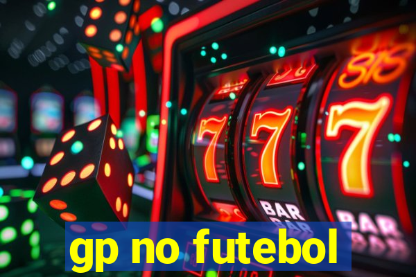 gp no futebol