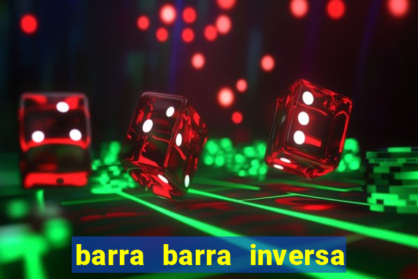 barra barra inversa - twitch