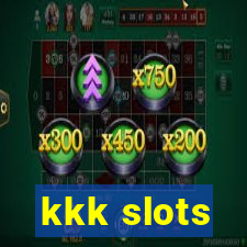 kkk slots