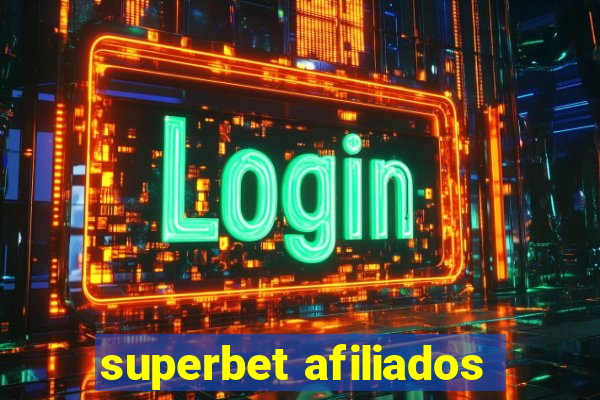 superbet afiliados