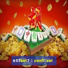 657bet7 茅 confi谩vel