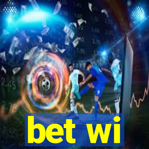 bet wi