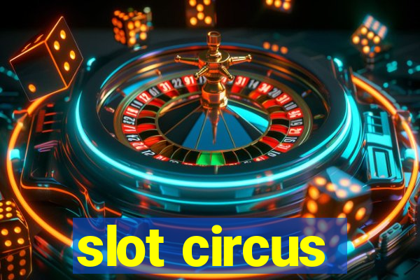 slot circus