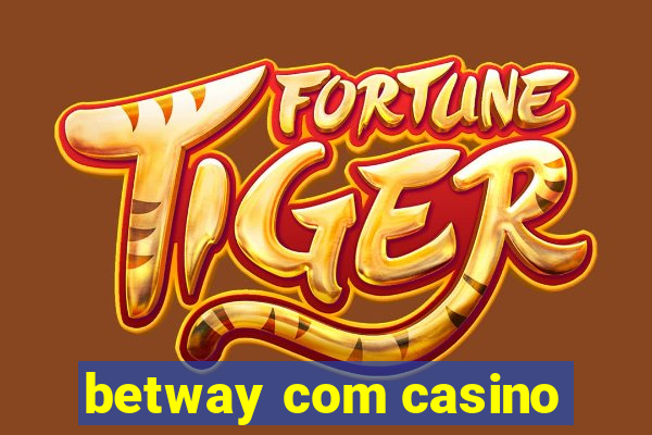 betway com casino