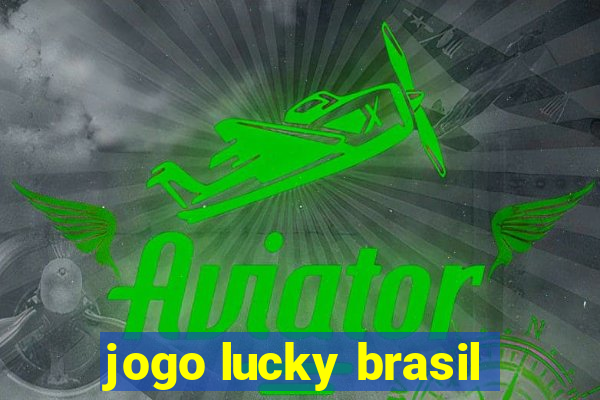 jogo lucky brasil