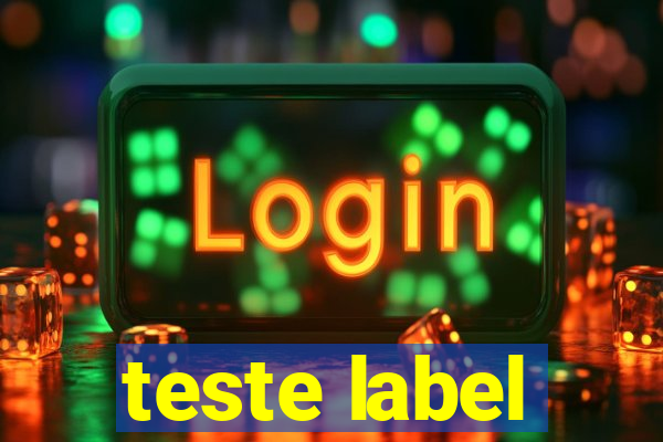 teste label