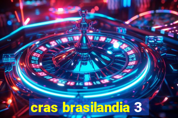 cras brasilandia 3