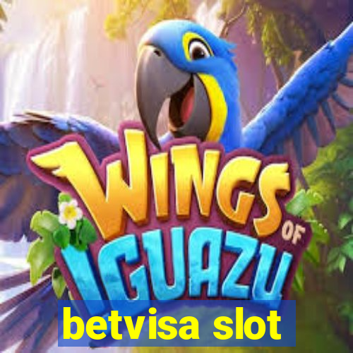 betvisa slot