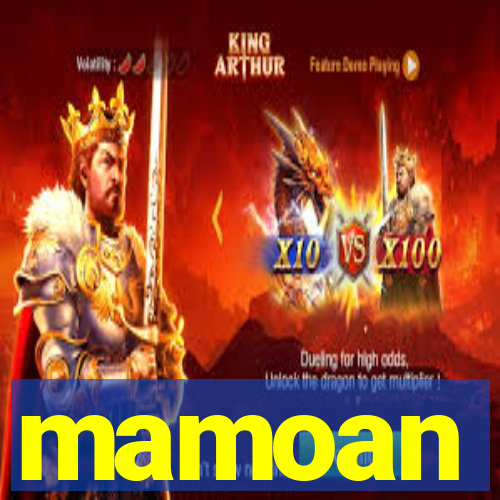 mamoan