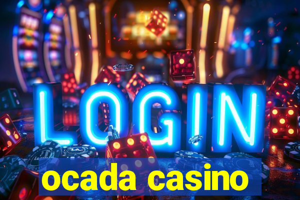 ocada casino