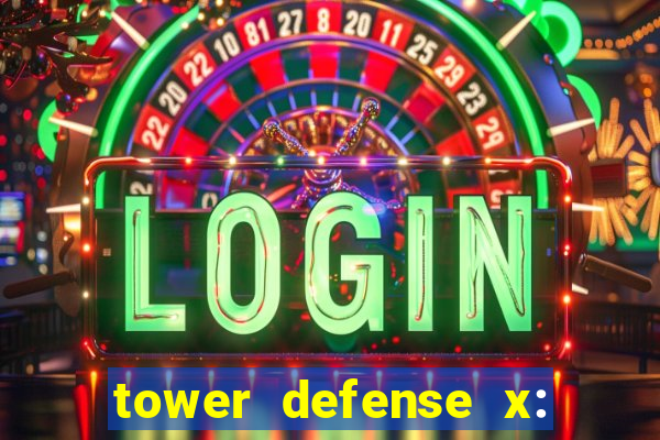 tower defense x: beta codes