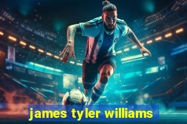 james tyler williams