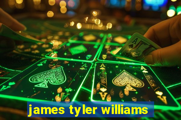 james tyler williams