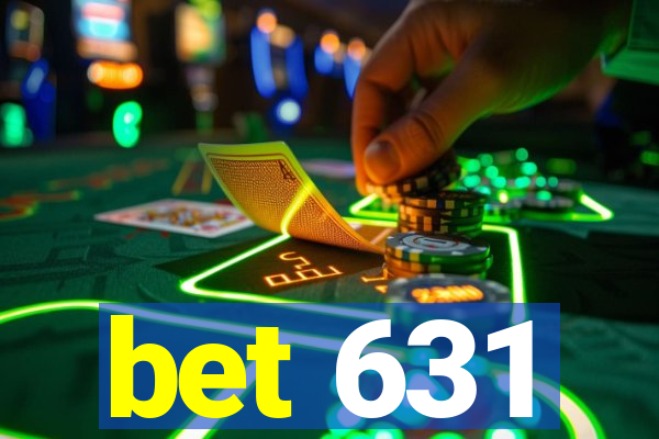 bet 631