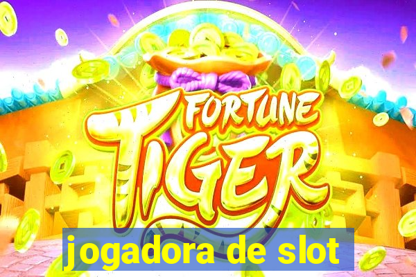 jogadora de slot