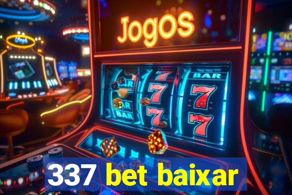 337 bet baixar