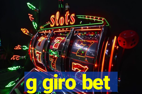 g giro bet