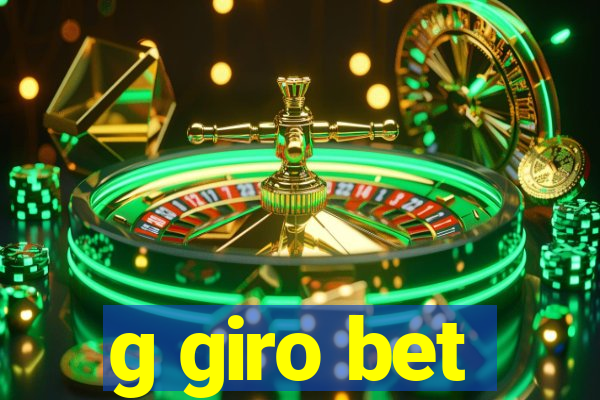 g giro bet