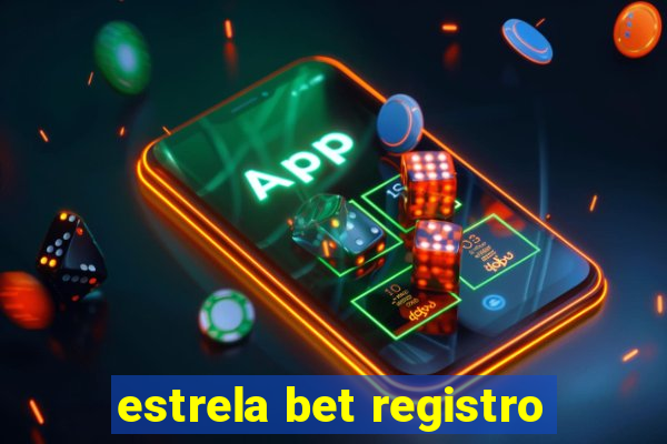 estrela bet registro