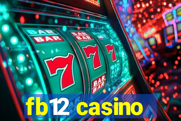 fb12 casino