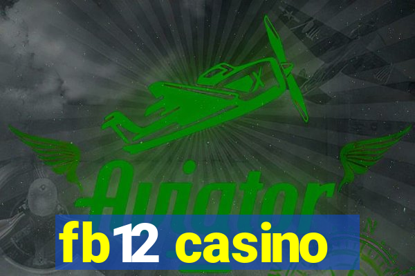 fb12 casino