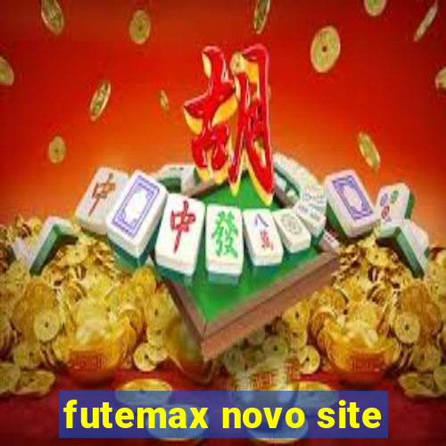 futemax novo site