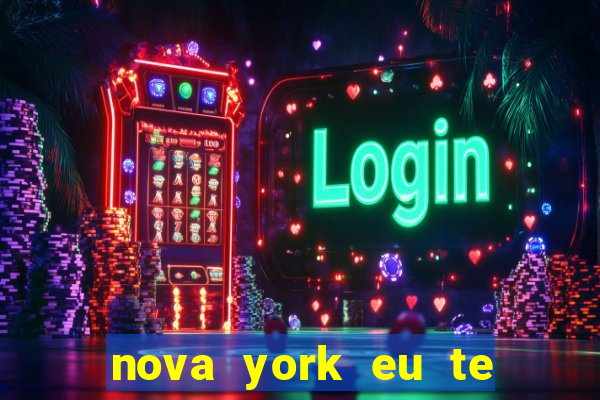 nova york eu te amo filme completo dublado