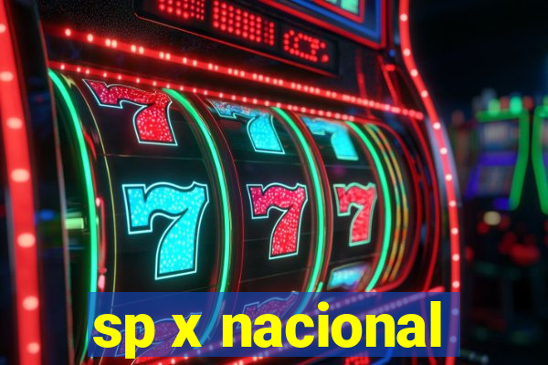 sp x nacional