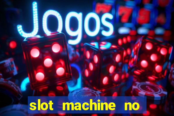 slot machine no deposit bonus