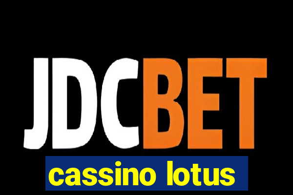 cassino lotus